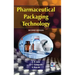Pharmaceutical Packaging Technology