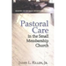 Pastoral Care in the Small Membership Church