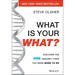 What Is Your What?: Discover the One Amazing Thing You Were Born to Do