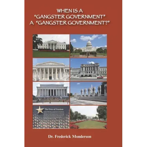 When Is a Gangster Government a Gangster Government?: Democrats versus Trump and Republicans