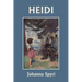 Heidi (Color Edition) (Yesterday's Classics)