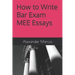 How to Write Bar Exam MEE Essays