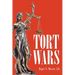 Tort Wars