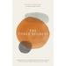The Three Regrets: Inspirational Stories and Practical Advice for Love and Forgiveness at Life's End