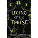 Legend of the Forest