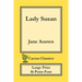 Lady Susan (Cactus Classics Large Print): 16 Point Font; Large Text; Large Type