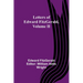 Letters of Edward FitzGerald, Volume II
