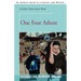 One Foot Ashore