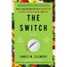 The Switch: Ignite Your Metabolism with Intermittent Fasting, Protein Cycling, and Keto