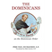 The Dominicans: Letters to a Young Man on the Dominican Order