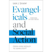 Evangelicals and Social Action: From John Wesley to John Stott