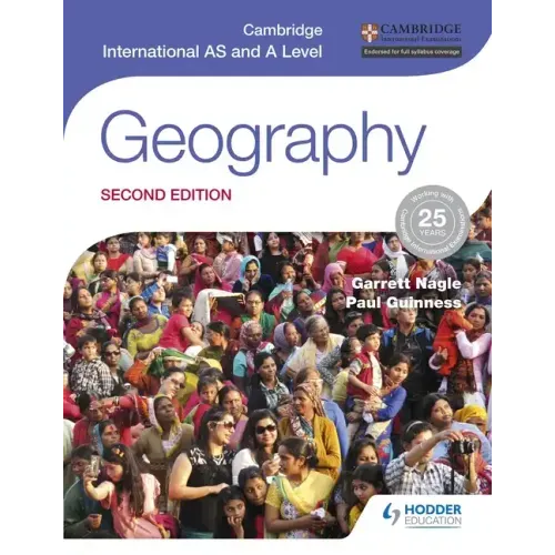 Cambridge International as and a Level Geography Second Edition: Hodder Education Group