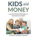 Kids and Money: Teaching Financial Responsibility and Values to Children