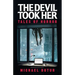 The Devil Took Her: Tales of Horror