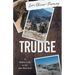 Trudge: A Midlife Crisis on the John Muir Trail