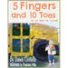 5 Fingers and 10 Toes Jo-Jo Goes to School: Jo-Jo Goes to School