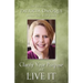 Clarify Your Purpose and Live It