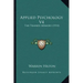 Applied Psychology V4: The Trained Memory (1914)