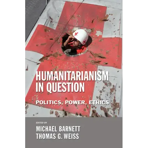 The Humanitarianism in Question: Kingship, Sanctity, and Crusade in the Later Middle Ages