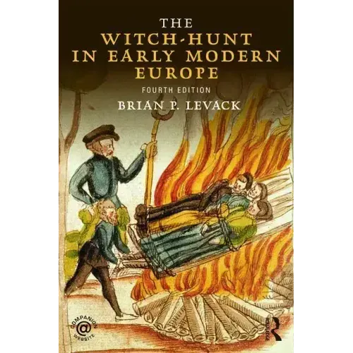 The Witch-Hunt in Early Modern Europe