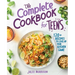 The Complete Cookbook for Teens: 120+ Recipes to Level Up Your Kitchen Game