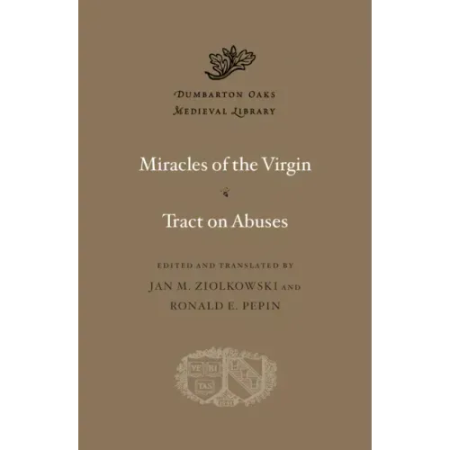 Miracles of the Virgin. Tract on Abuses