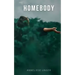 Homebody