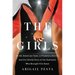 The Girls: An All-American Town, a Predatory Doctor, and the Untold Story of the Gymnasts Who Brought Him Down
