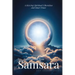 Breaking Free from Samsara: Achieving Spiritual Liberation and Inner Peace