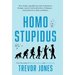 Homo stupidus