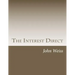 The Interest Direct: An Intuitively Obvious Approach to a Basic Understanding of the Interest for the Casual Observer