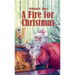 A Fire for Christmas