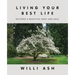 Living Your Best Life: Building a Beautiful Body and Soul