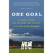 One Goal: A Coach, a Team, and the Game That Brought a Divided Town Together