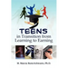 Teens in Transition from Learning to Earning