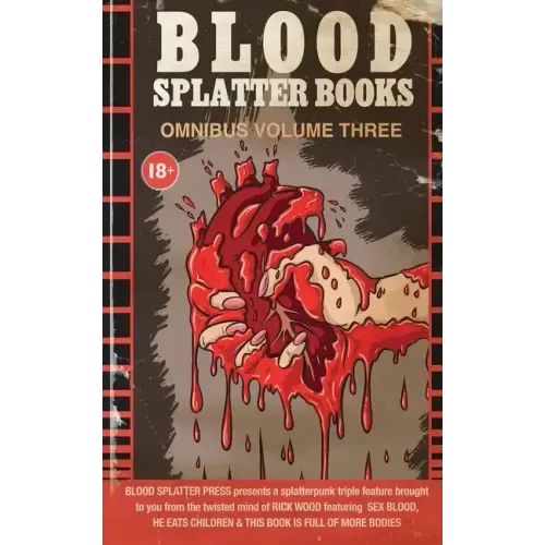 Blood Splatter Books Omnibus Volume 3