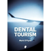 Dental Tourism