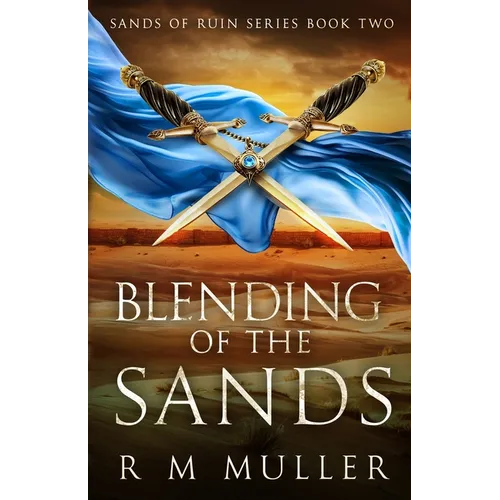 Blending of the Sands