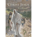 To Know Christ Jesus