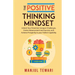 The Positive Thinking Mindset