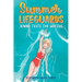 Summer Lifeguards: Jenna Tests the Waters