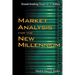 Market Analysis for the New Millennium
