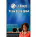 Teen Boys Q & A: Dealing Love-life, Mental Health, Suicide, Alcohol, Drugs and More