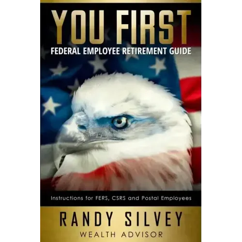 You First: Federal Employee Retirement Guide