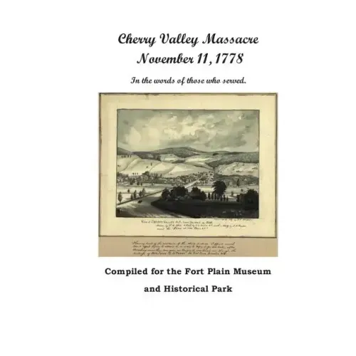 Cherry Valley Massacre: November 11, 1778