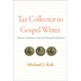 Tax Collector to Gospel Writer: Patristic Traditions about the Evangelist Matthew