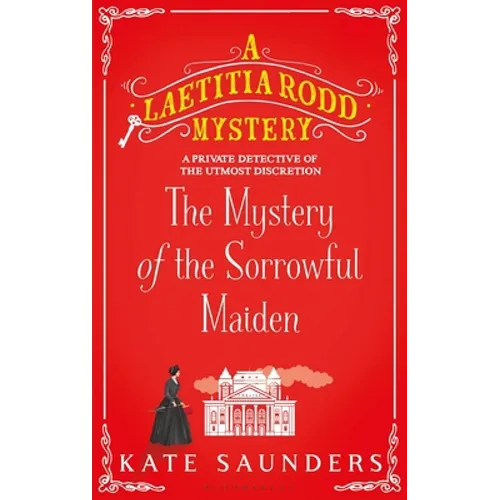 The Mystery of the Sorrowful Maiden