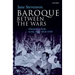 Baroque Between the Wars: Alternative Style in the Arts, 1918-1939