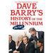 Dave Barry's History of the Millennium (So Far)
