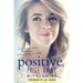 Positive: A Memoir